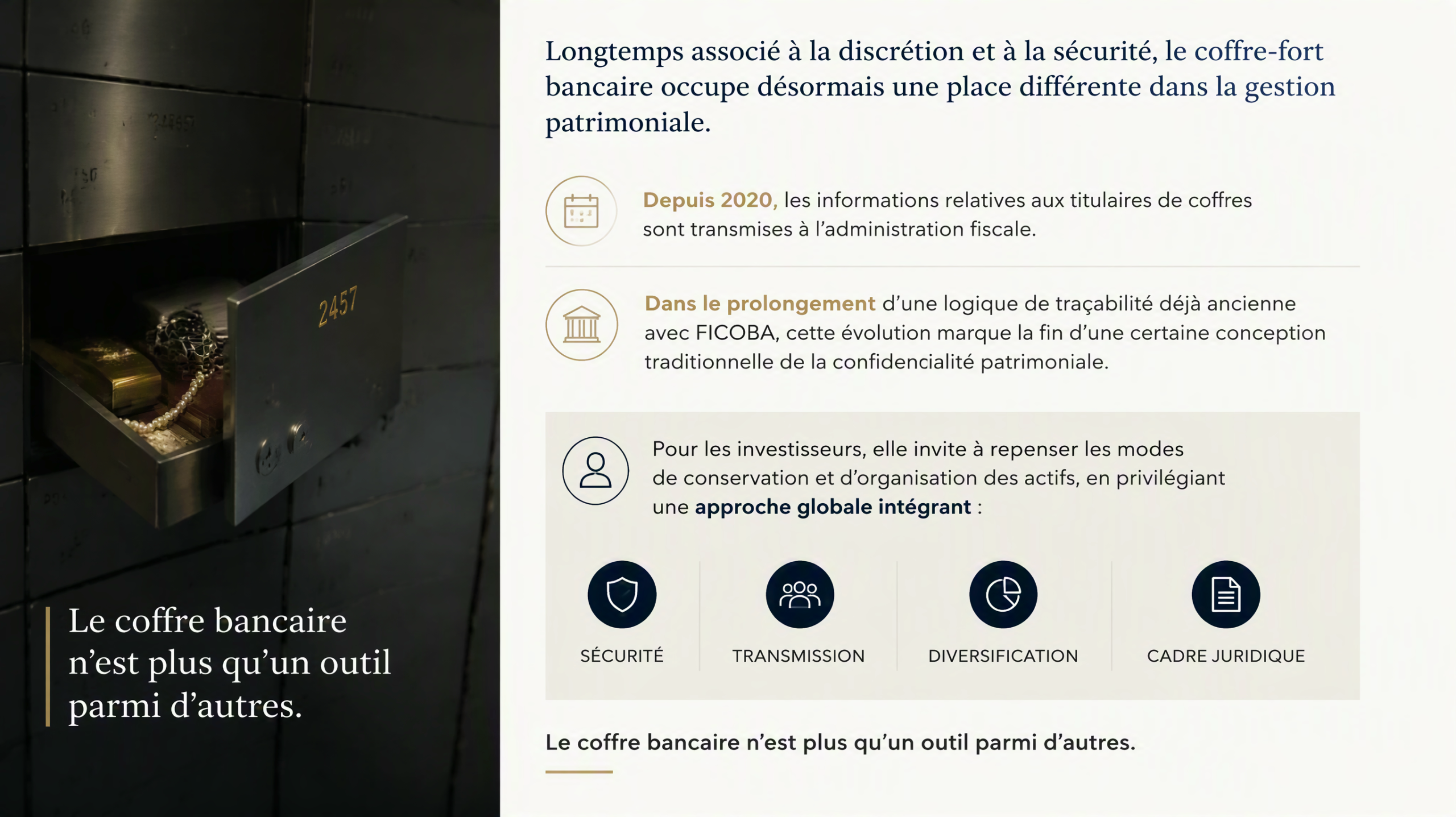 Stockage : la fin d’une certaine discrétion patrimoniale pour les coffres-forts bancaires ?